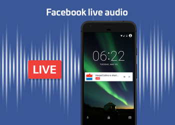 Facebook запускает Live Audio: аудиотрансляции в режиме реального времени