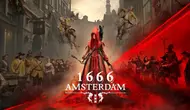 Создатель Assassin’s Creed Патрис Дезиле анонсировал 1666: Amsterdam — концептуальную полуисторическую игру, наполненную мистикой