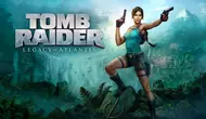 Почти официально: Tomb Raider: Legacy of Atlantis не выйдет в 2026 году — утечка на Amazon раскрыла планы разработчиков