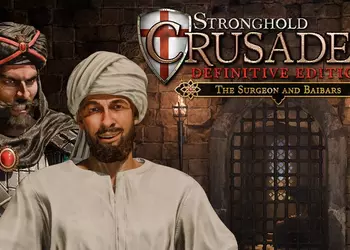 Stronghold Crusader: Definitive Edition получила четвертое дополнение с двумя коварными соперниками и набором кооперативных миссий
