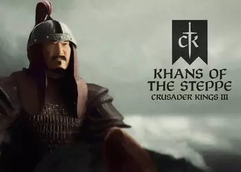 Чингисхан собирается покорить Crusader Kings 3: Paradox анонсировала расширение Khans of the Steppe