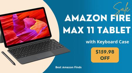 Amazon Fire Max 11 Tablet with Keyboard Case - $159.98 Off Limited Time Deal!