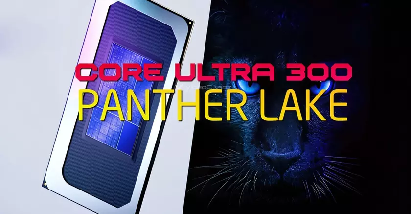 Встречайте Core Ultra 300 Panther Lake: Новый эшелон вычислительной мощи
