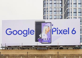 Google уже рекламирует Pixel 6 и Pixel 6 Pro на улицах США. Официальный анонс не за горами