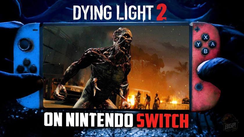 Версию Dying Light 2 для Nintendo Switch перенесли