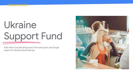 Google richtet einen Fonds zur Unterstützung von Startups in der Ukraine in Höhe von 5.000.000 $ ein