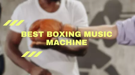 Best Boxing Music Machine