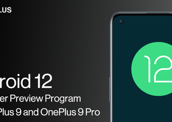 OnePlus «починила» OnePlus 9R после обновления и перевыпустила Android 12 Developer Preview для OnePlus 9 и 9 Pro