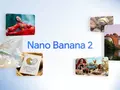 Google представила Nano Banana 2 на базе Gemini 3.1 Flash Image с поддержкой 4K