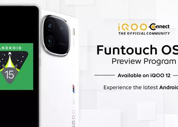 iQOO 12 и vivo X100 Pro скоро получат бета-версию Android 15 с Funtouch OS 15 на борту