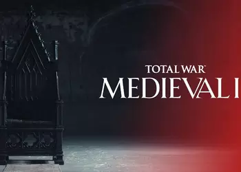 Creative Assembly анонсировала амбициозную стратегию Total War: Medieval III и скоро представит еще одну новую игру франшизы
