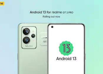 Finally! realme GT2 Pro started to receive a stable version of Android 13 with realme UI 3.0