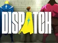 Хитовая комедийная игра Dispatch доберется до XBOX Series в конце июля