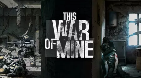 11 bit переосмислить This War of Mine: найантивоєнніша гра отримає нове життя з глибокими нововведеннями