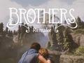 post_big/brothers-remake.jpg
