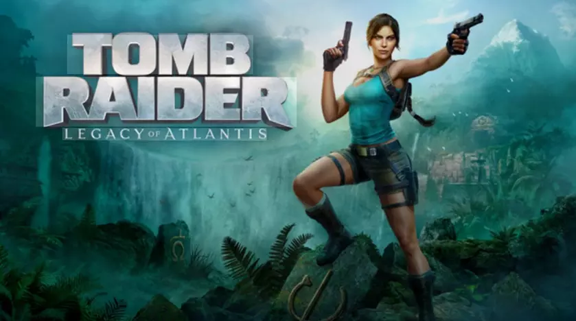 Tomb Raider: Legacy of Atlantis – Погружение в новое наследие Лары Крофт