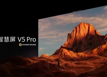 Huawei анонсировала огромные 4K-телевизоры Smart Screen V5 Pro с панелями Super Mini LED и частотой кадров 120 Гц по цене от $3425