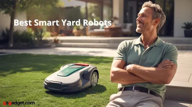 Best Smart Yard Robots with App ...