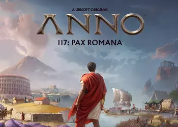 “Лучшая стратегия года”: критики в восторге от Anno 117: Pax Romana