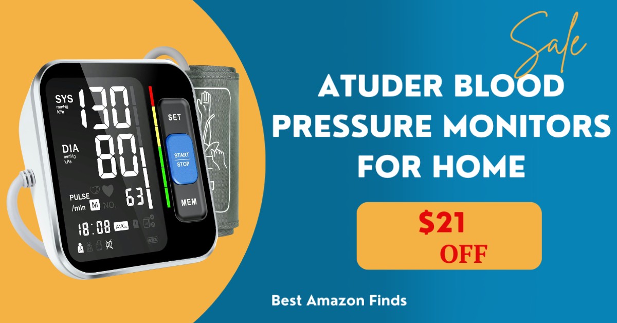 ATUDER Blood Pressure Monitor for Home - limited $21 discount!