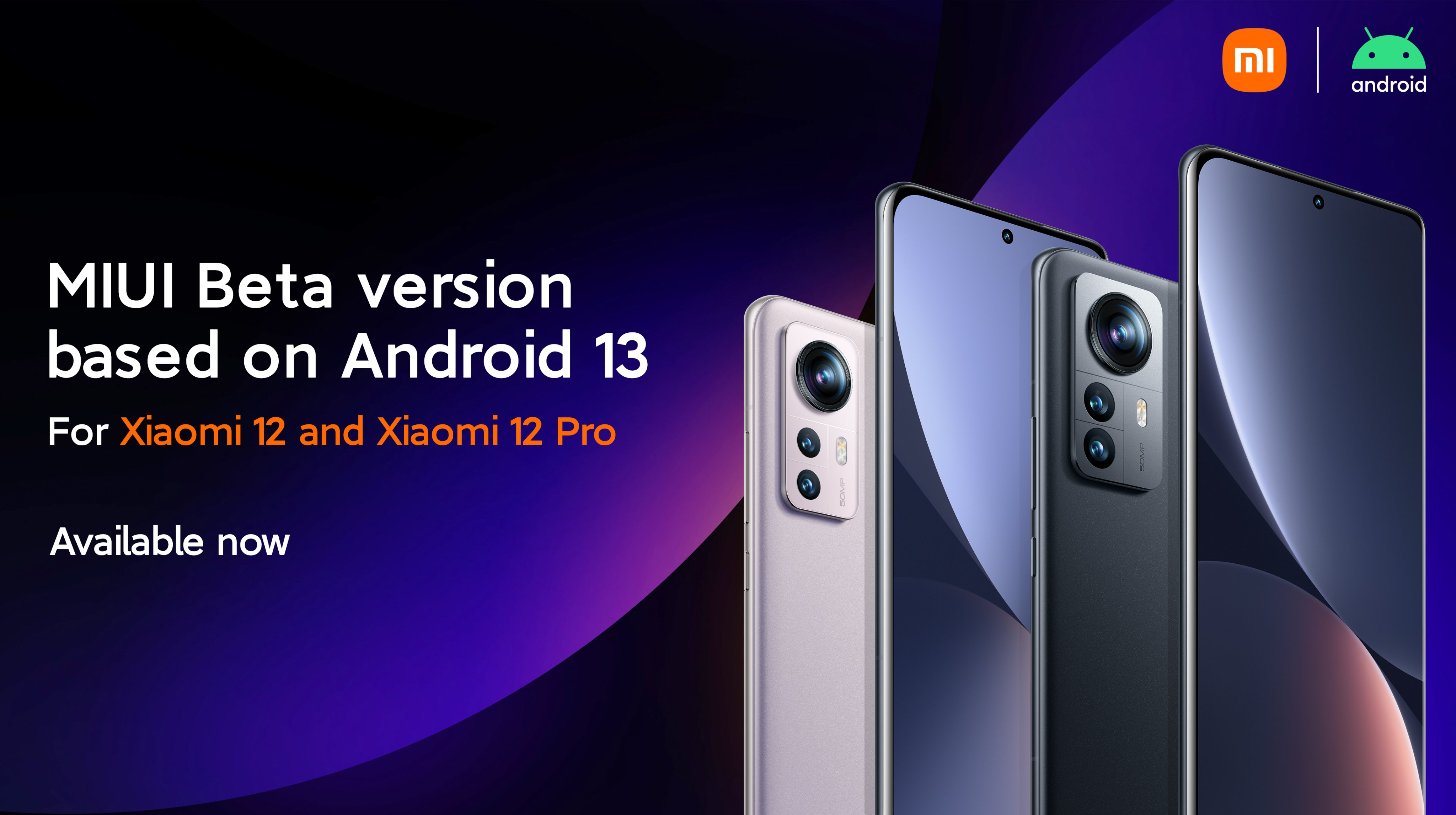 Xiaomi 12 and Xiaomi 12 Pro received a beta version of MIUI 13 based on Android 13