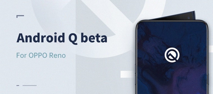 Стандартна модель OPPO Reno отримала бета-версію ОС Android Q