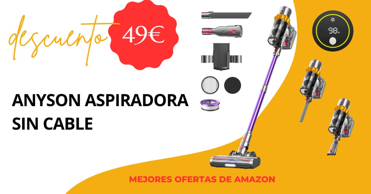 Aspirador sin cable Anyson con 49€ de descuento¡Una oferta por tiempo limitado!