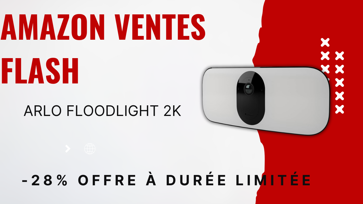 Caméra Arlo Floodlight 2K avec Projecteur – 50€ de Réduction!