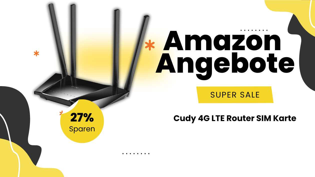 Sichert Euch den Cudy 4G LTE Router: Jetzt attraktive Rabatte verfügbar!