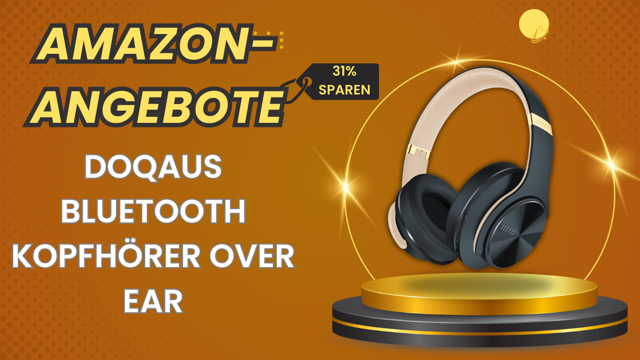 DOQAUS Over-Ear Bluetooth Kopfhörer mit 90h Akku – Jetzt 16€ Rabatt!