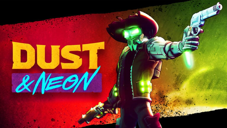 Dust & Neon will also be released on Nintendo Switch