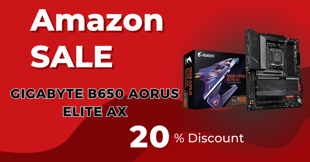 GIGABYTE B650 AORUS Elite AX - $45 Discount! Black Friday Deal!