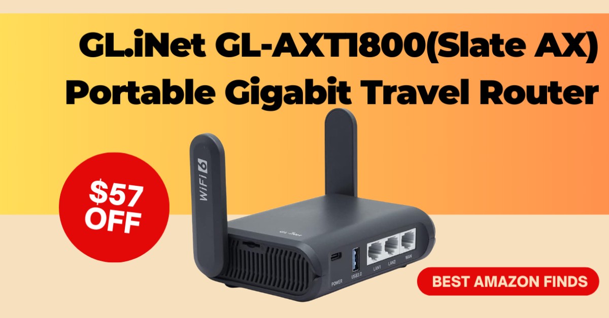 GL.iNet GL-AXT1800 (Slate AX) Portable Gigabit Travel Router - Get $57 Off!