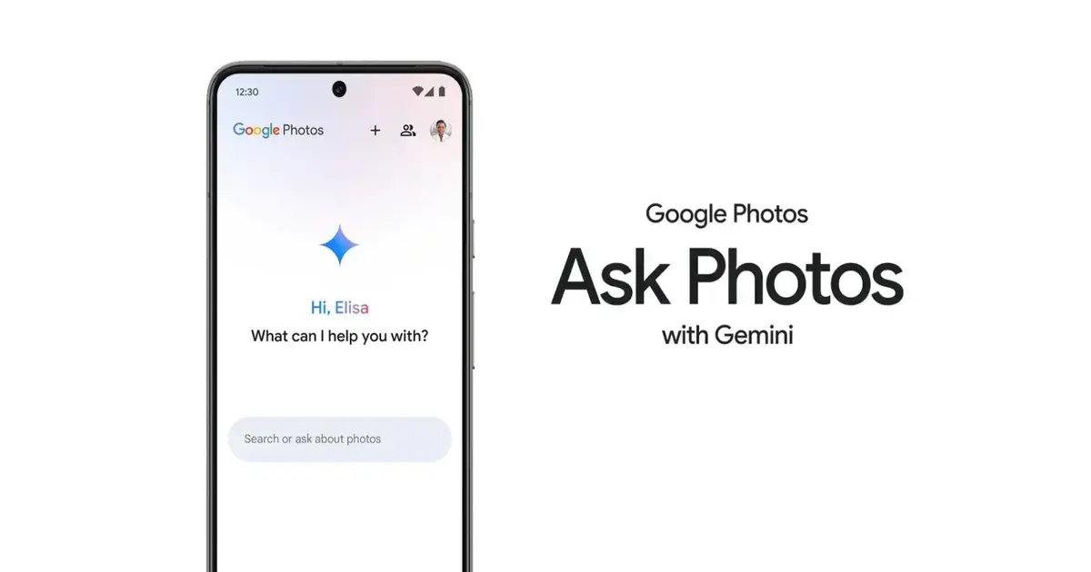 Google Photos lance la nouvelle fonctionnalité Ask Photos, optimisée par Gemini