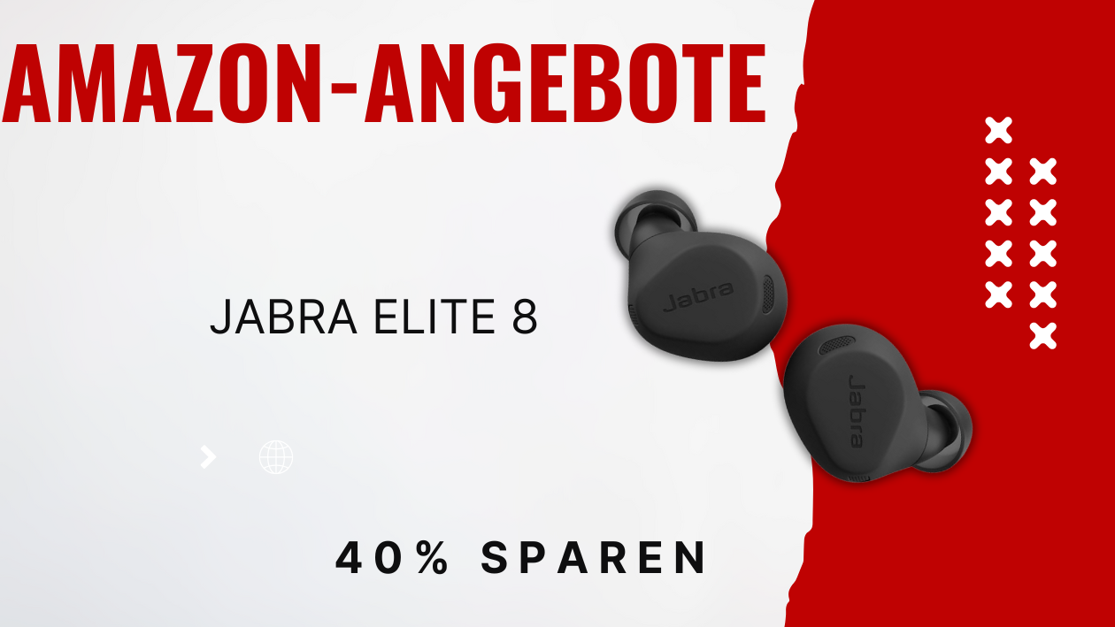 Exklusives Angebot: Jabra Elite 8 jetzt zu reduzierten Preisen!