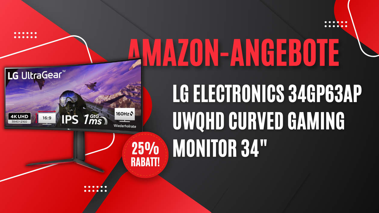 LG 34GP63AP-B: Curved Gaming-Monitor mit 25% Rabatt – Jetzt nur 284,99€!