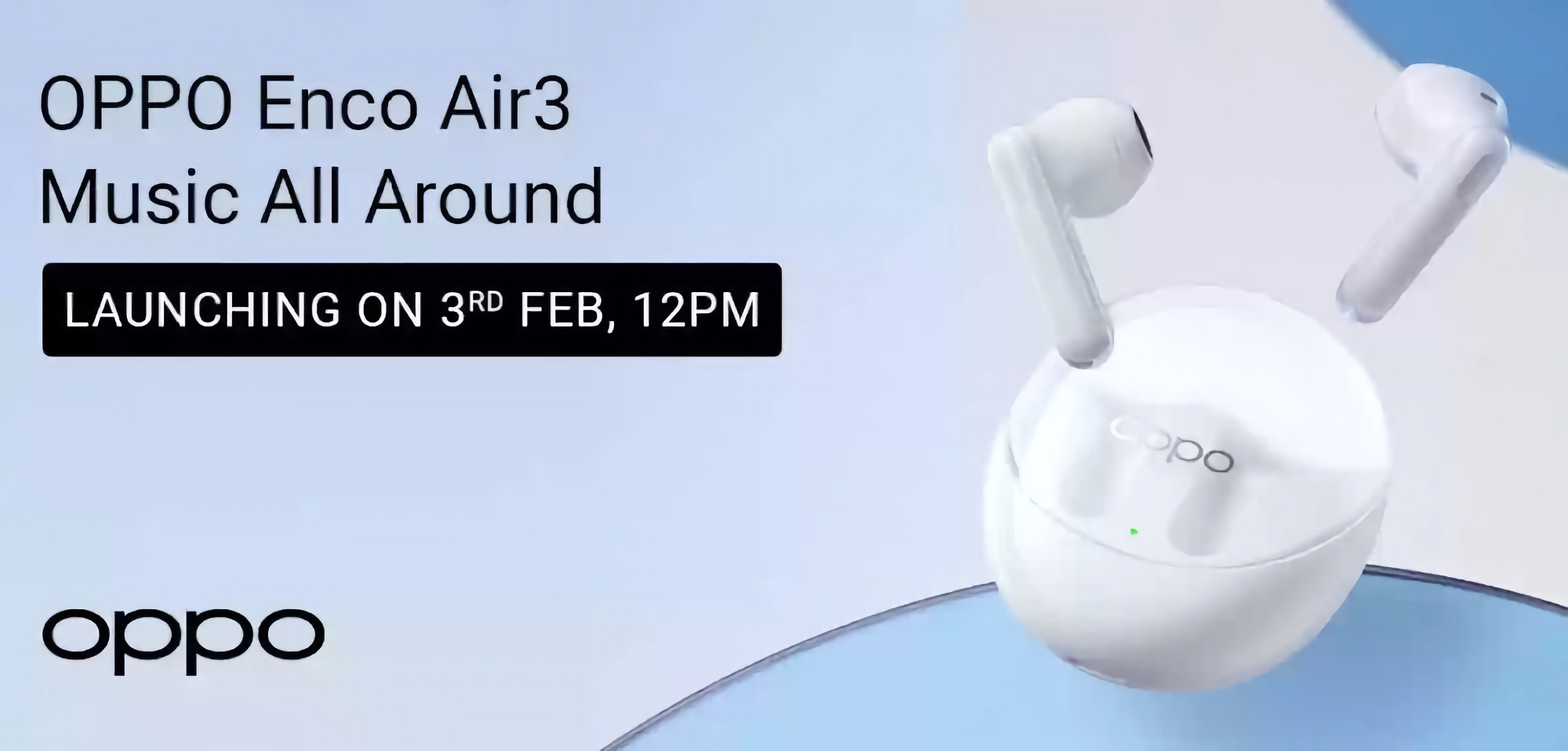Not just the Reno 8T 5G smartphone: OPPO is showing more Enco Air 3 TWS headphones on 3 February