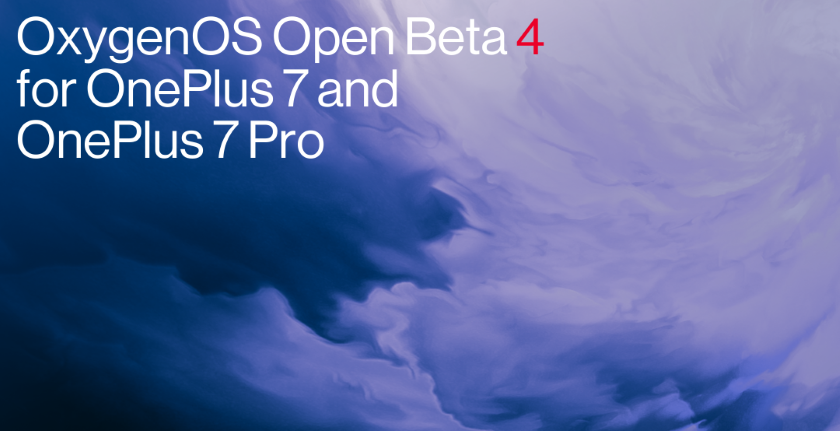 OnePlus 7 и OnePlus 7 Pro получили OxygenOS Open Beta 4: исправили ошибки и добавили несколько новых функций