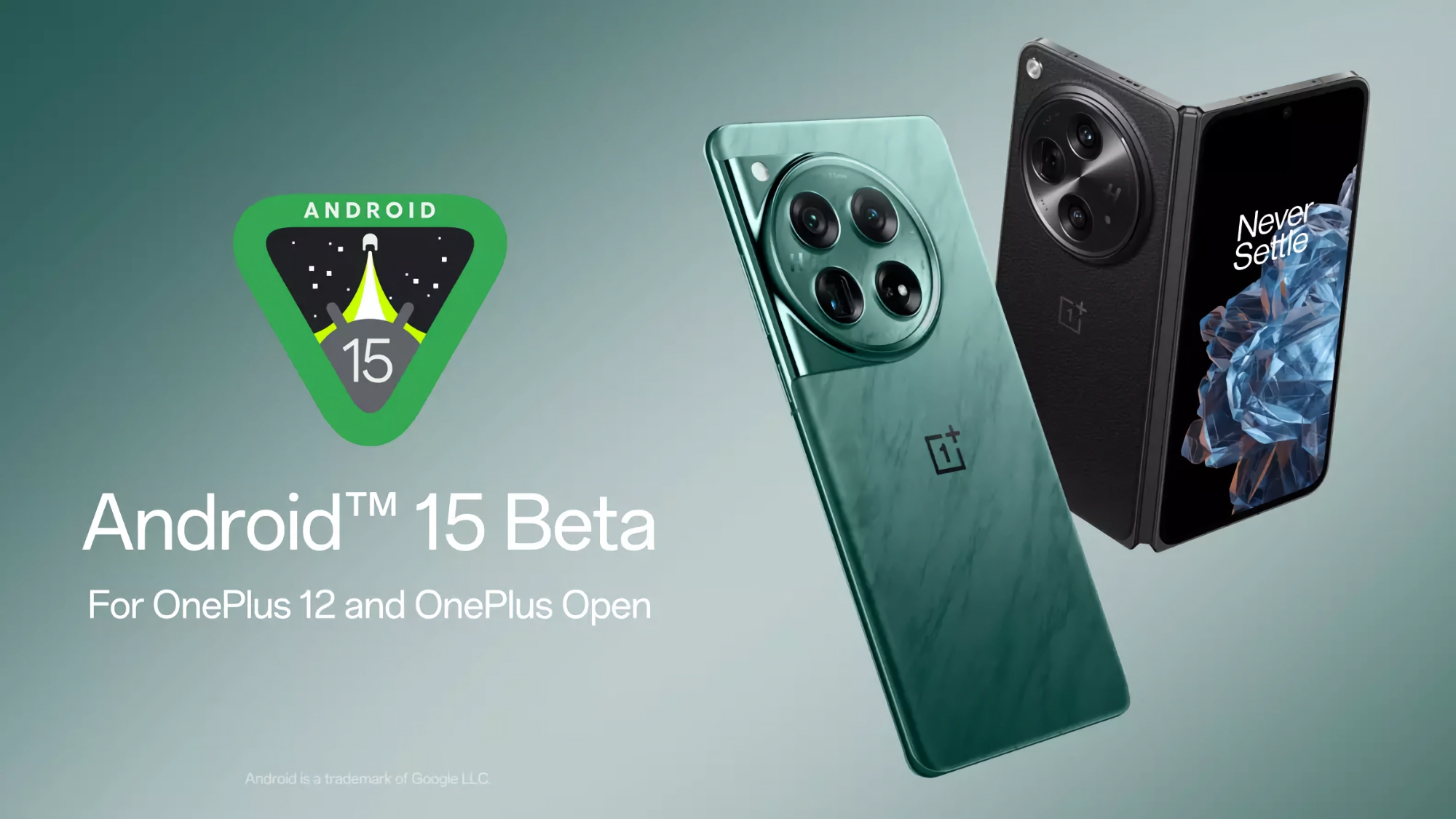 OnePlus 12 and OnePlus Open got access to Android 15 beta version