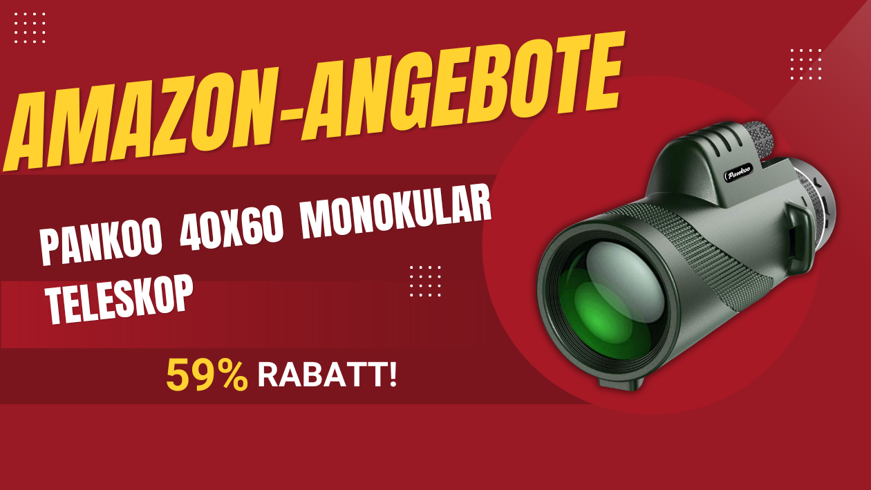 Pankoo 40X60 Monokular Teleskop – Jetzt 33% günstiger!