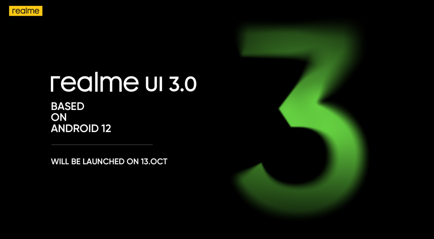 It's official: Realme UI 3.0 based on Android 12 to be unveiled on October 13