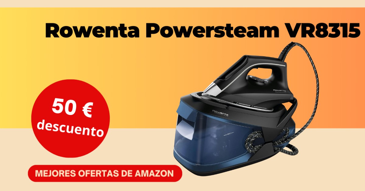 Rowenta Powersteam VR8315 con un descuento de 50 €. ¡No te lo pierdas!