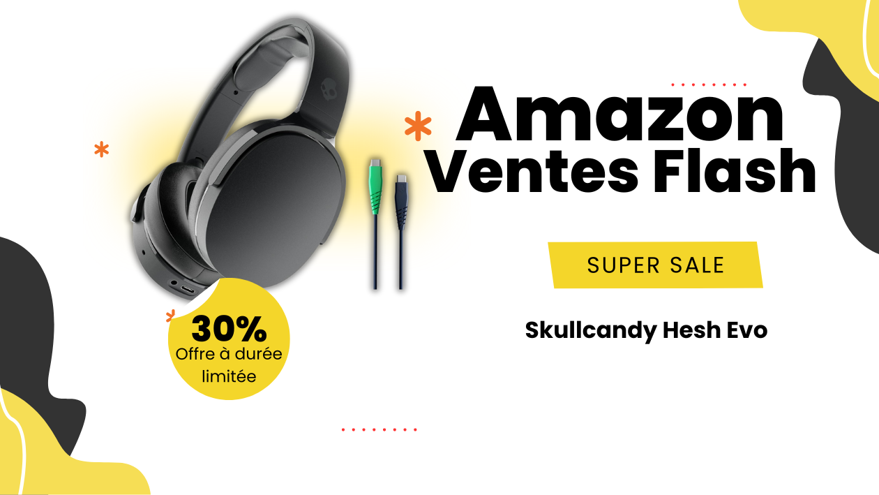 Découvrez le Skullcandy Hesh Evo : La Nouvelle Ère du Son Sans Fil