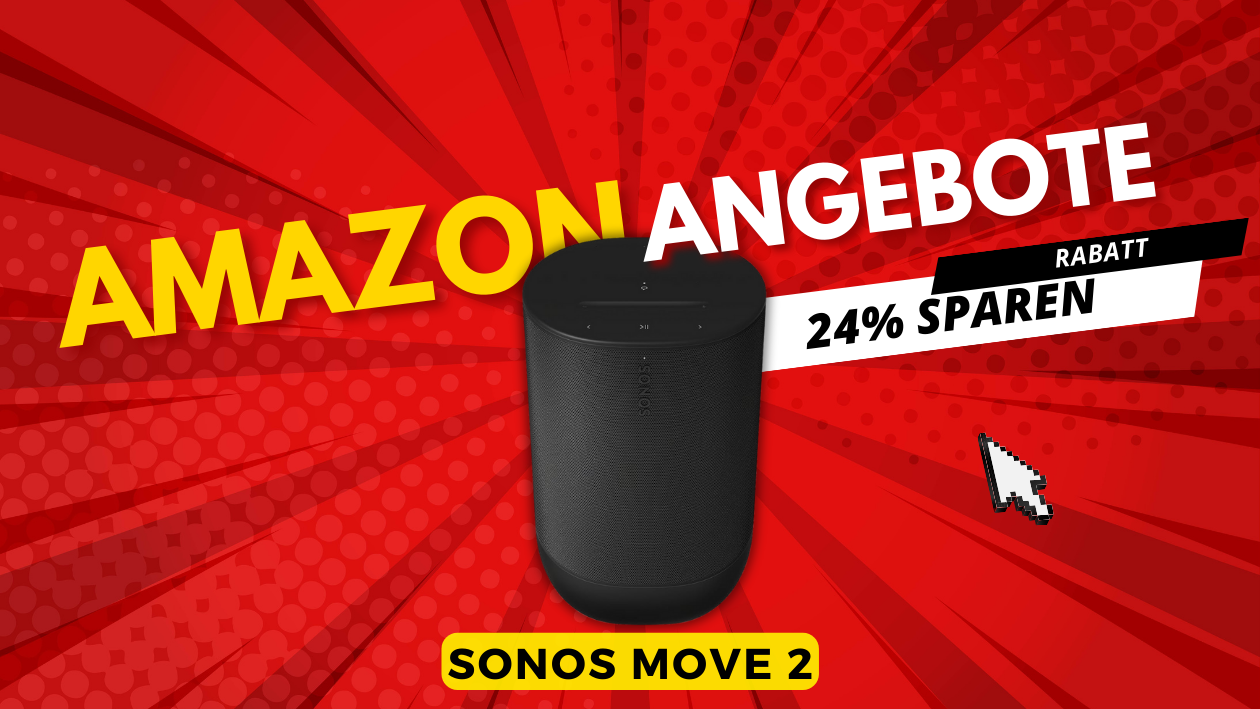 Schnäppchenjäger aufgepasst: Sonos Move 2 wird rabattiert