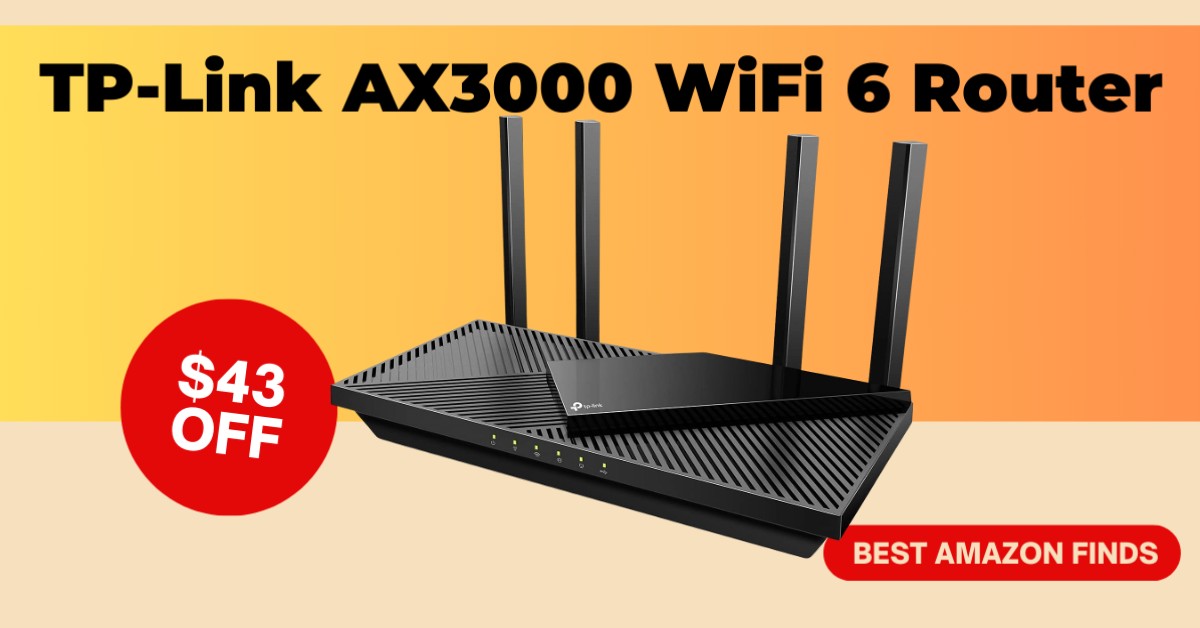  TP-Link AX3000 WiFi 6 Router - $43 OFF NOW!