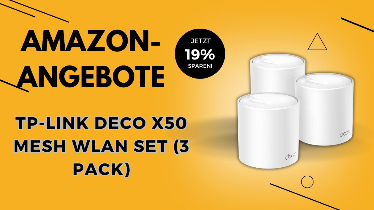 TP-Link Deco X50 Mesh WLAN Set: Highspeed-Internet im ganzen Haus – Jetzt 35,90€ günstiger!