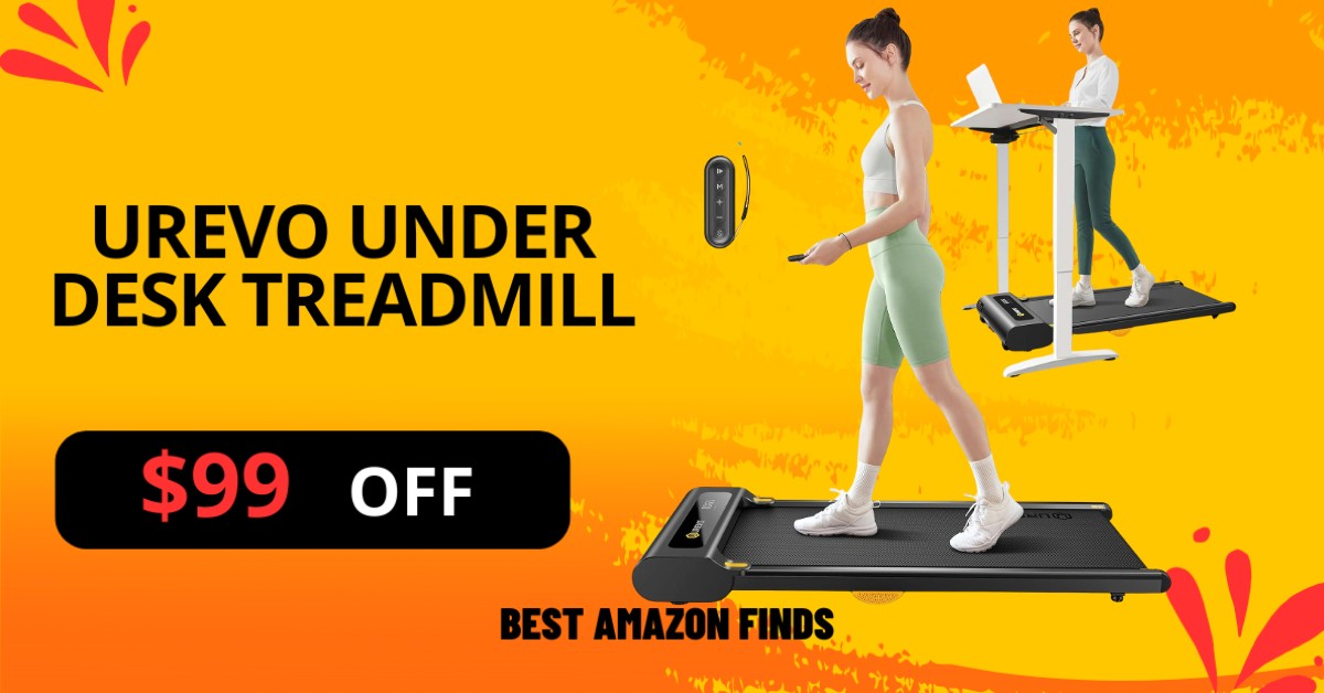 UREVO Under Desk Treadmill - $99 OFF NOW!