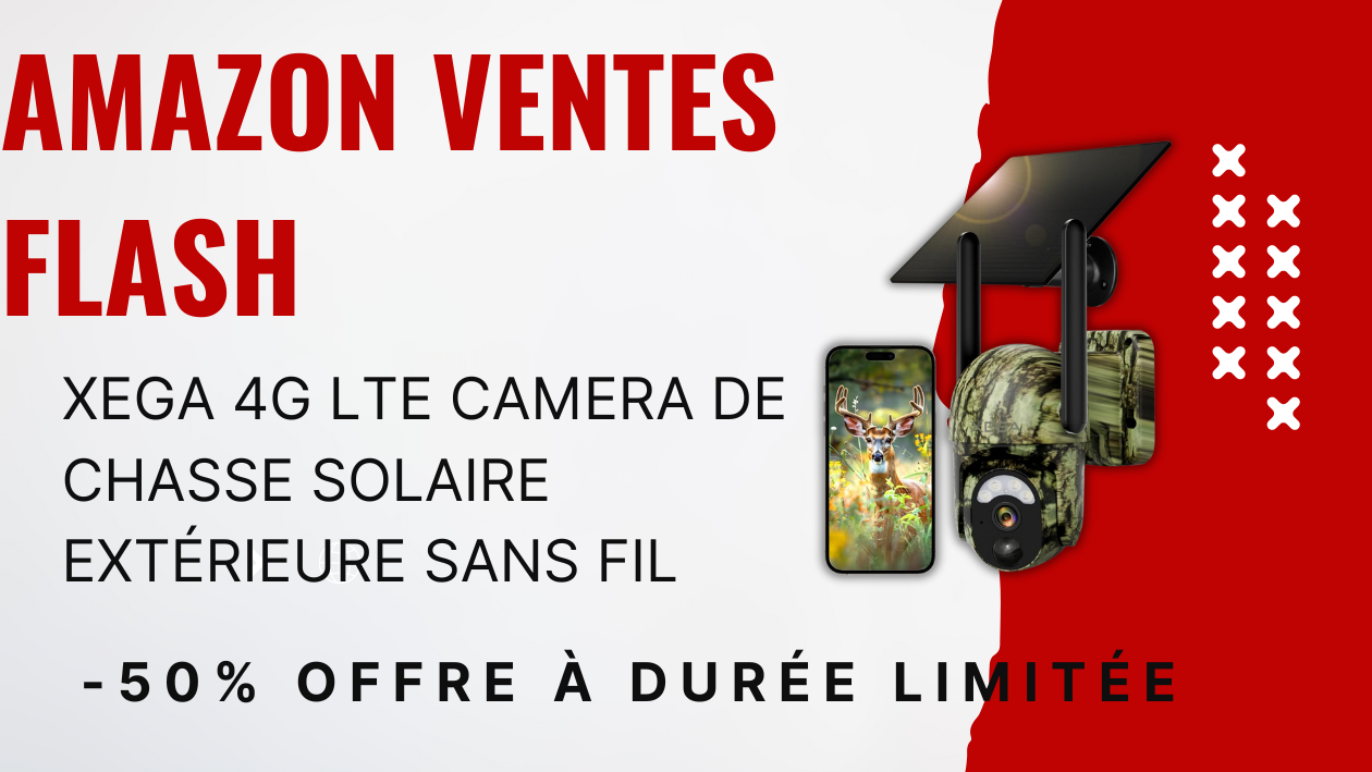 Caméra de Chasse Xega 4G LTE Solaire – Économisez 70€ Maintenant!