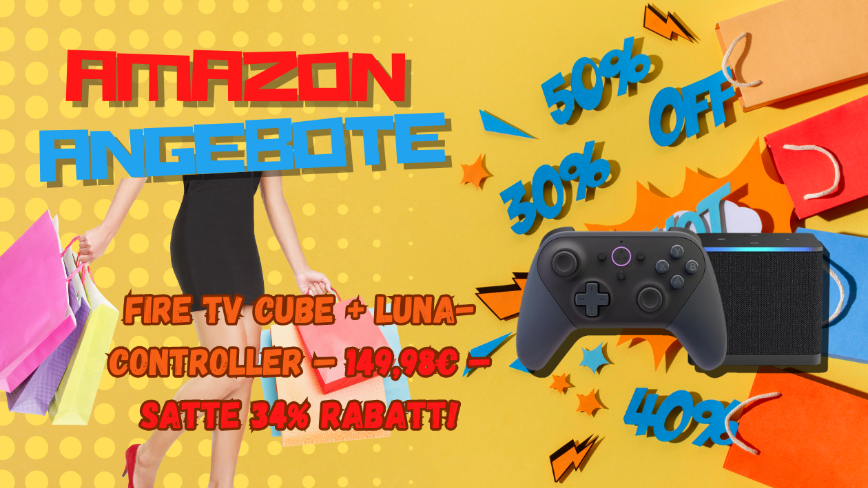 Fire TV Cube + Luna-Controller: Ihr Ticket ins Gaming-Universum – Jetzt 80€ sparen!