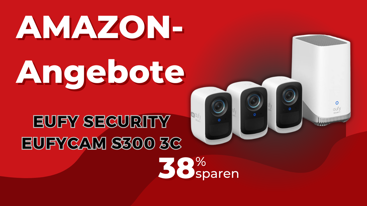 eufy Security eufyCam S300 3C mit 4K Nachtsicht – Jetzt 230€ Rabatt!